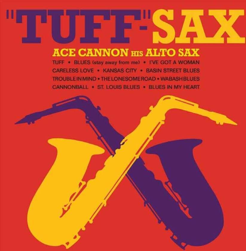 Ace Cannon TuffSax CD