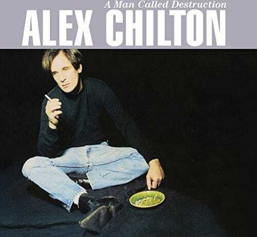 Alex Chilton  A Man Called Destruction  CD