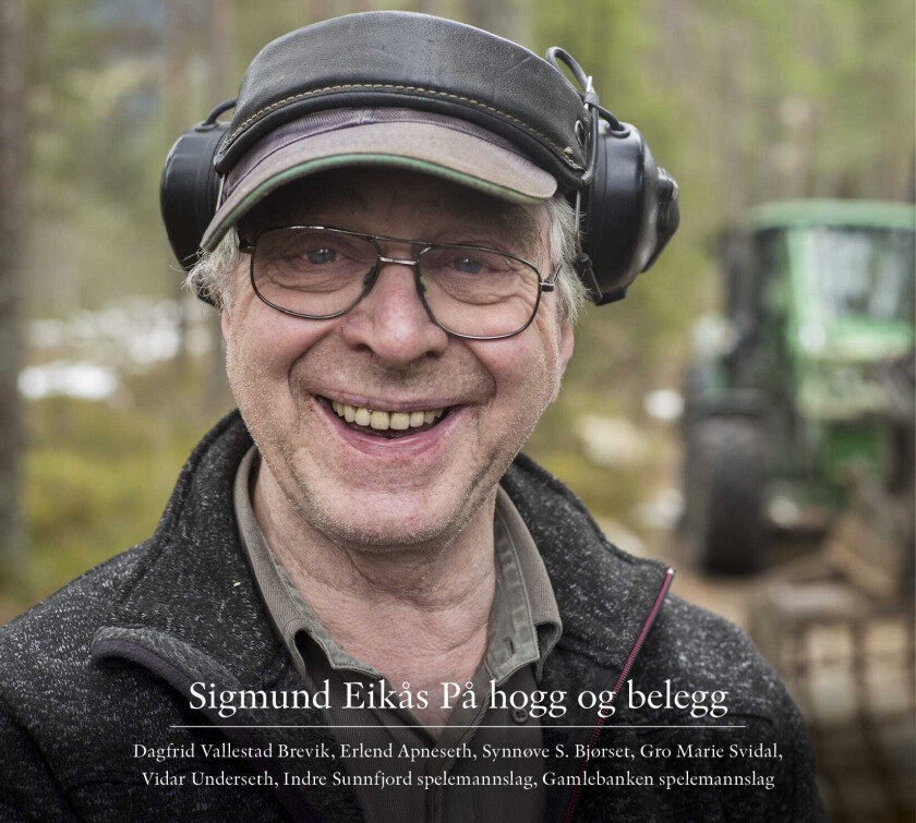 Diverse Folkemusikk På Hogg Og Belegg Hyllest Til Sigmund Eikås CD