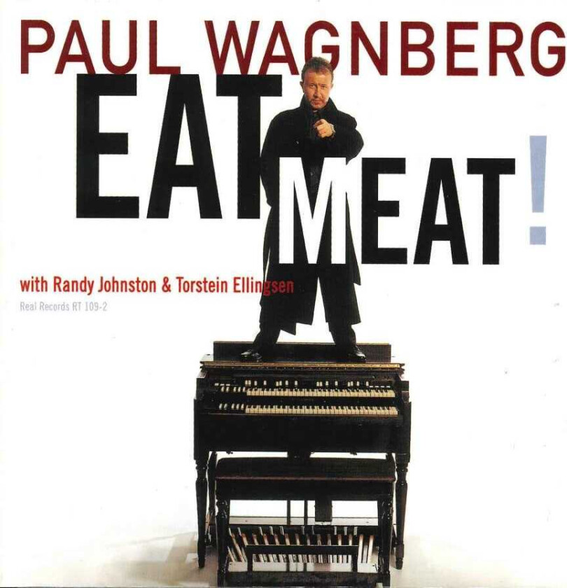 Paul Wagnberg  Eat Meat!  CD