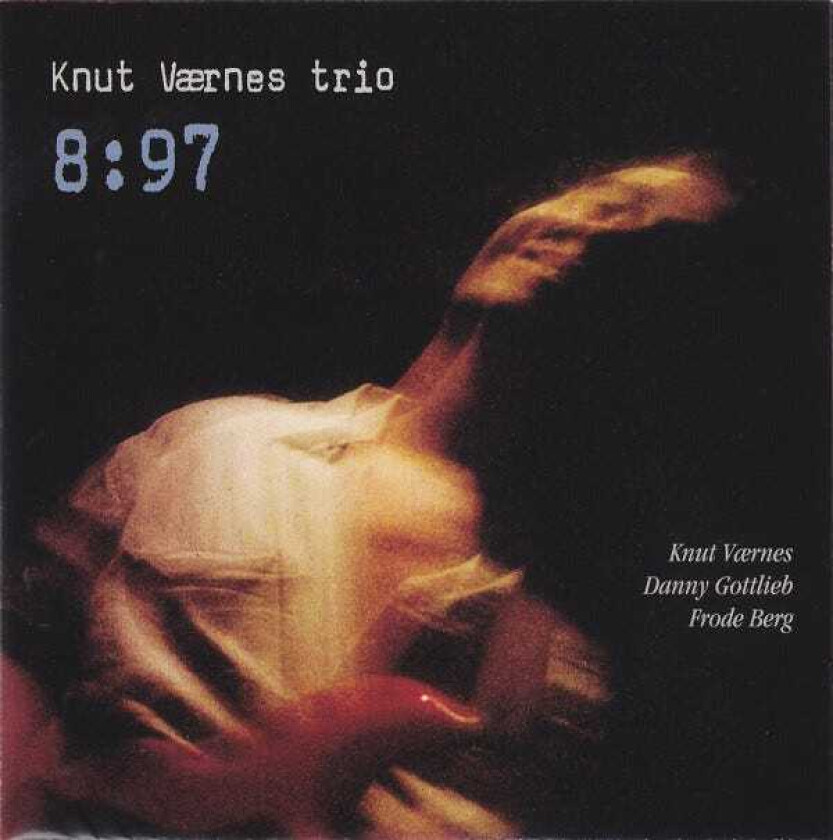 Knut Værnes Trio, Knut Værnes 8:97 CD