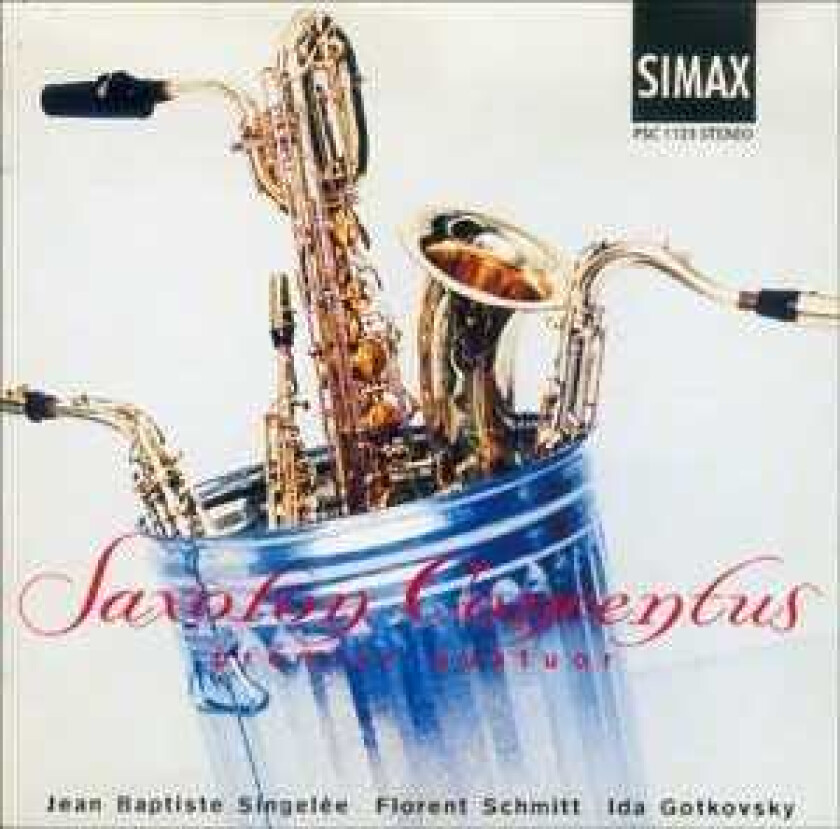 Jean Baptiste Singelèe, Florent Schmitt, Ida Gotkovsky  Saxofon Concentus  CD