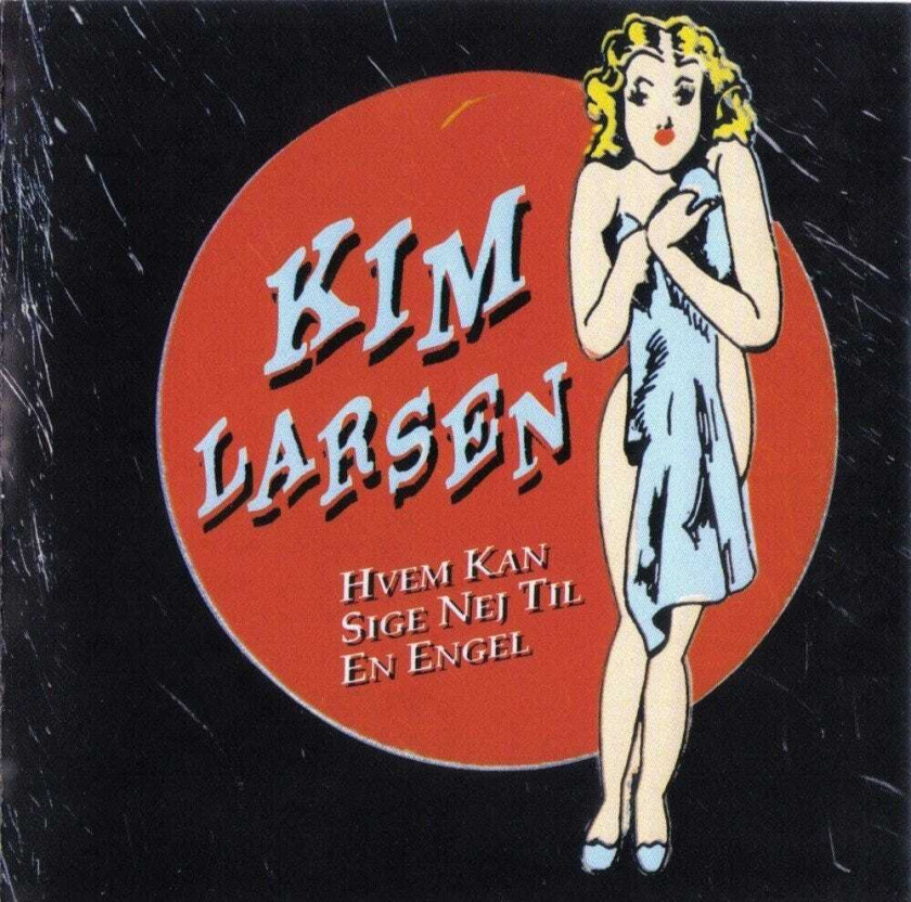 Kim Larsen Hvem Kan Sige Nej Til En Engel LP/Vinyl