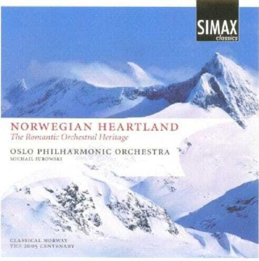 Oslo Philharmonic Orchestra, Michail Jurowski Norwegian Heartland The Romantic Orchestral Heritage CD