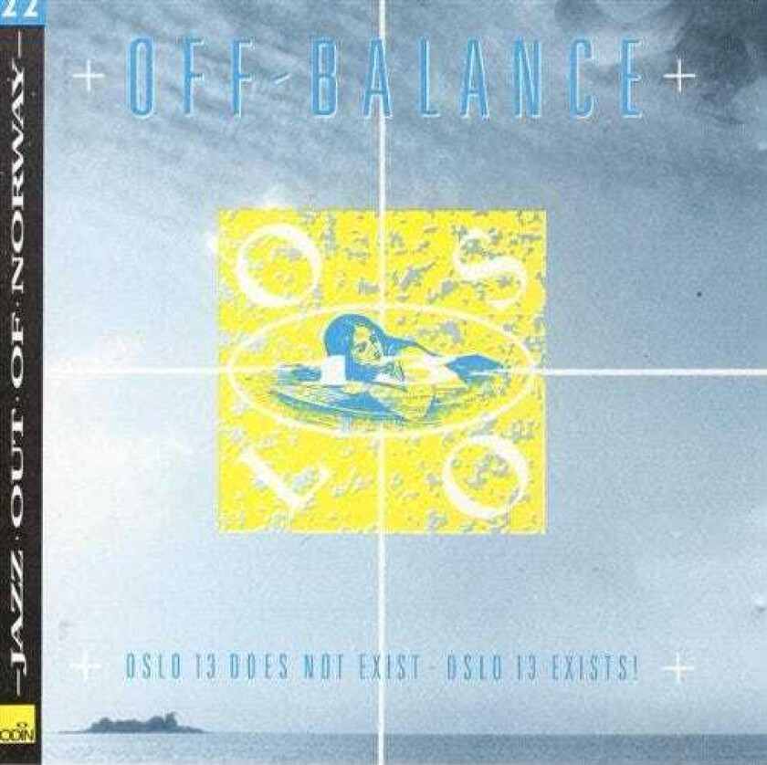Oslo 13 Off Balance CD