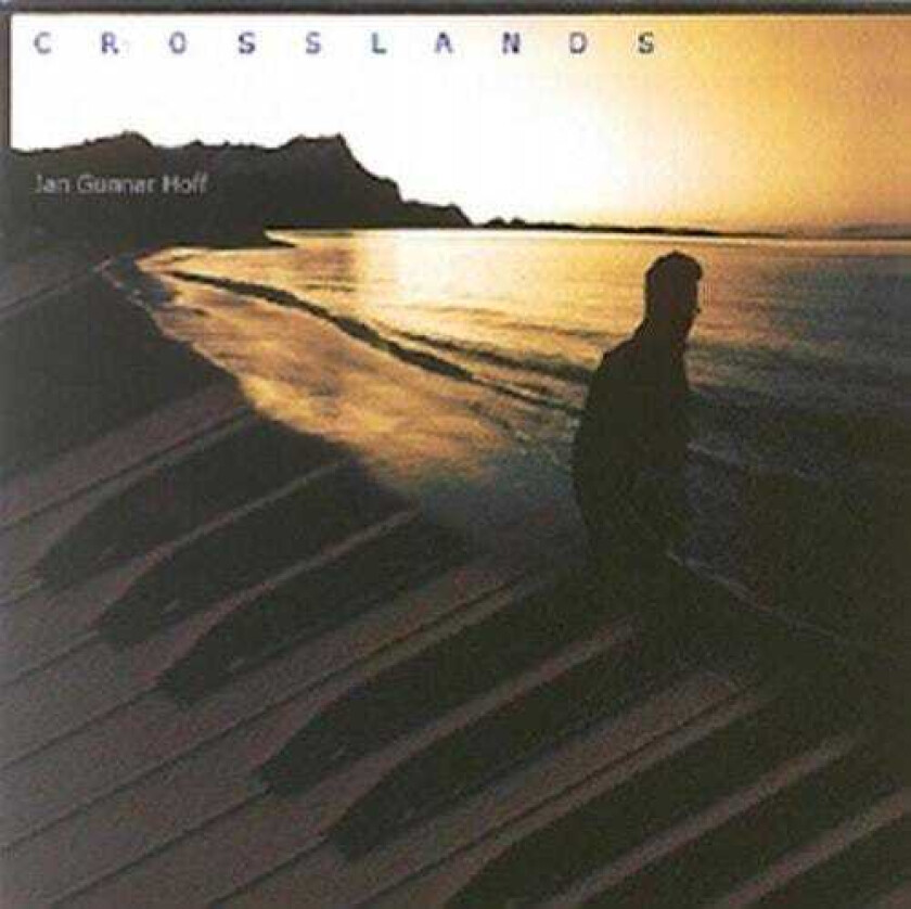 Jan Gunnar Hoff Crosslands CD