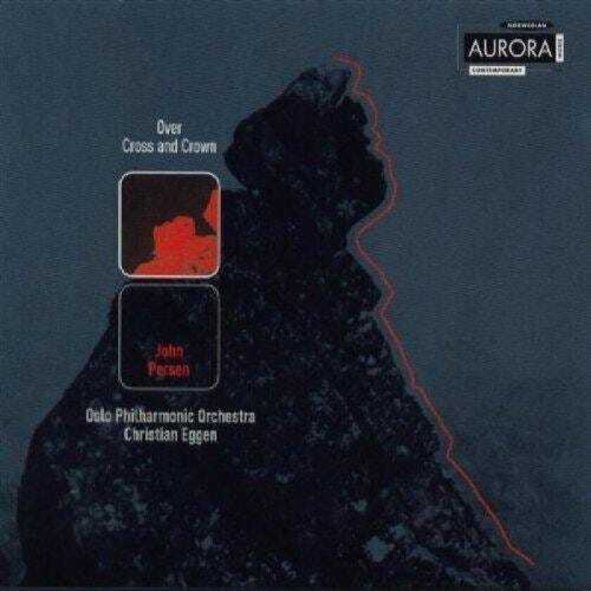John Persen, Oslo Philharmonic Orchestra, Christian Eggen Persen: Over Kors Og Krone CD