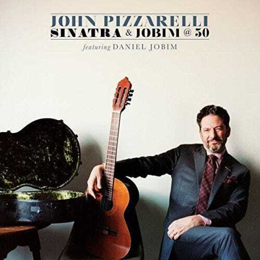 John Pizzarelli Sinatra & Jobim @ 50 CD