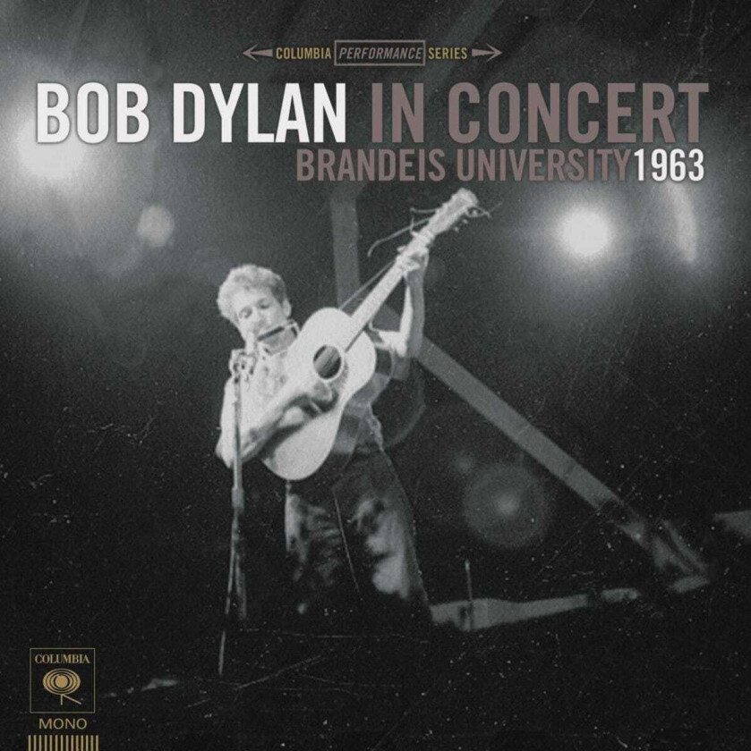 Bob Dylan Bod Dylan In Concert: Brandeis University 1963 LP/Vinyl