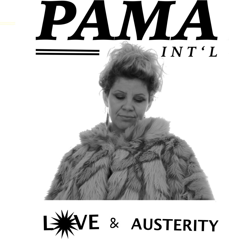 Pama International : Love & Austerity CD (2017)