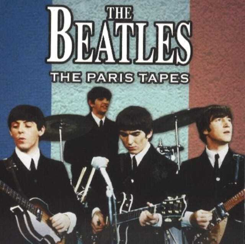 The Beatles Greatest Hits In Concert The Paris Tape CD