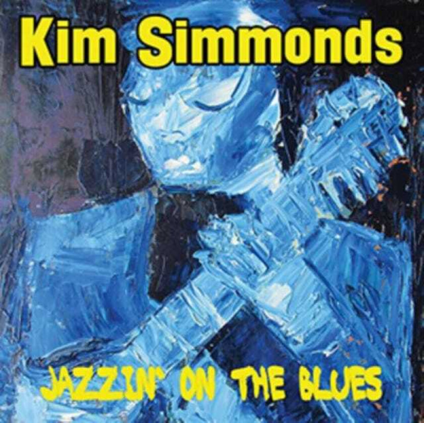 Kim Simmonds  Jazzin' On The Blues  CD