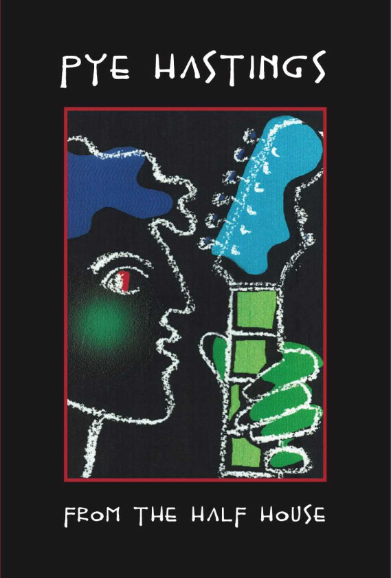 Hastings Pye From The Half House CD