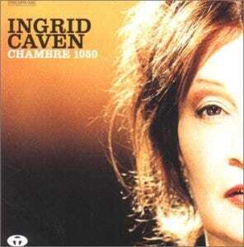 Ingrid Caven Chambre 1050 CD