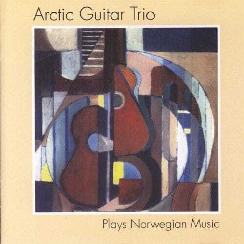 Arctic Guitar Trio  Plays Norwegian Music  CD