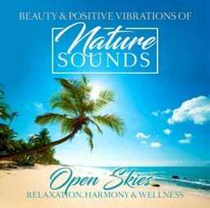 Diverse  Nature Sounds  Open Skies  CD