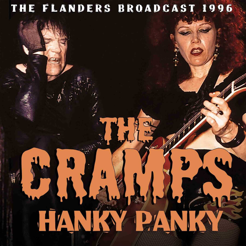 The Cramps Hanky Panky The Flanders Broadcast 1996 CD