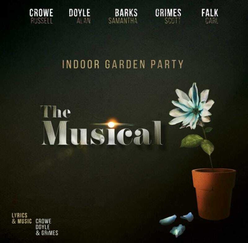 Indoor Garden Party : The Musical CD (2017)