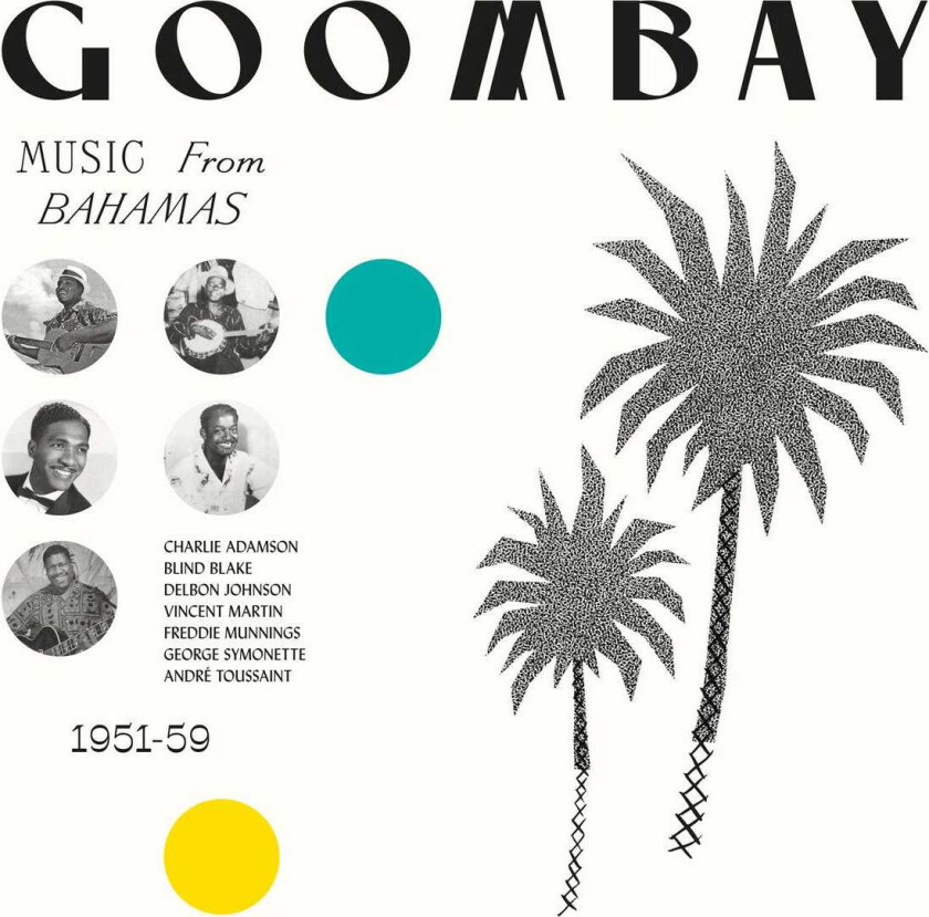 Diverse World Music  Goombay! Music From The Bahamas 195159  LP/Vinyl