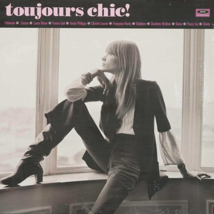 Diverse Artister Toujours Chic! More French Girl Singers Of The 1960s LP/Vinyl