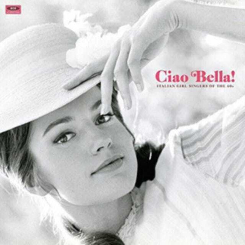 Diverse Artister Ciao Bella! Italian Girl Singers Of The 60s LP/Vinyl