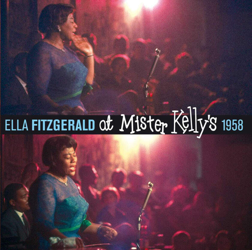 Ella Fitzgerald At Mister Kelly's 1958 + 7 Bonus Tracks! CD
