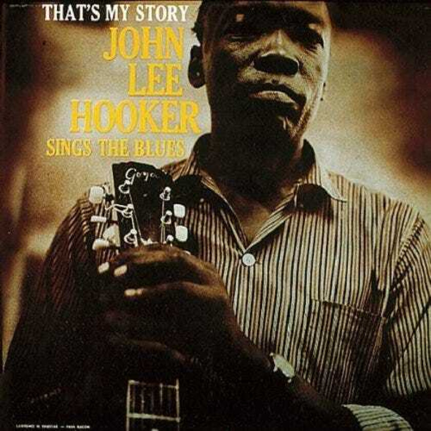 John Lee Hooker  That's My Story  LP/Vinyl