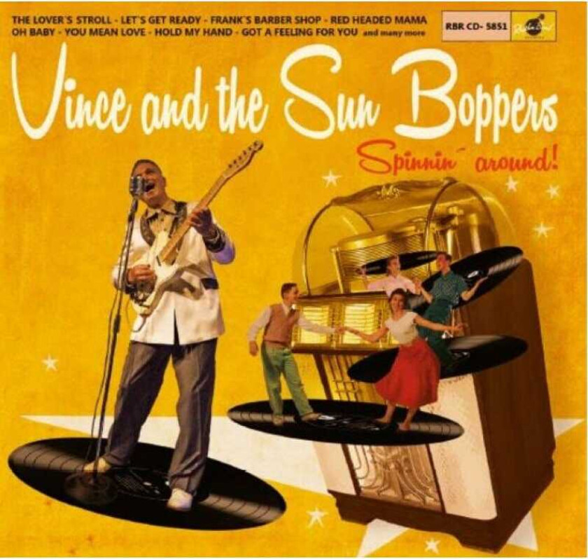 Vince And The Sunboppers Spinnin' Around CD