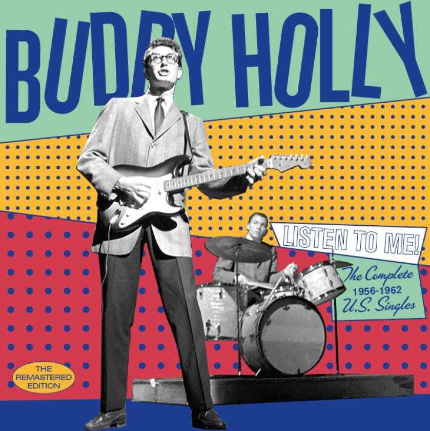 Buddy Holly Listen To Me! The Complete 19561962 U.S. Singles CD