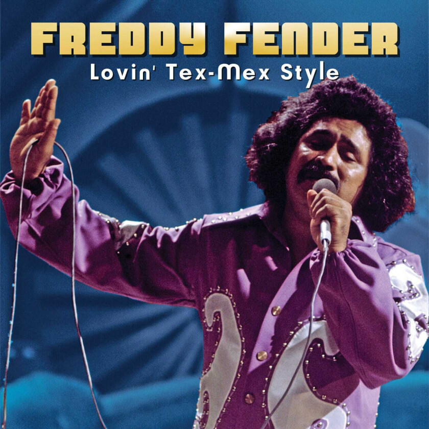 Freddy Fender Lovin' TexMex Style CD