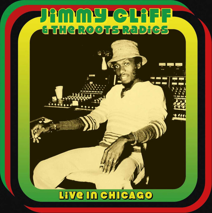Jimmy Cliff Live In Chicago (1978) LP/Vinyl