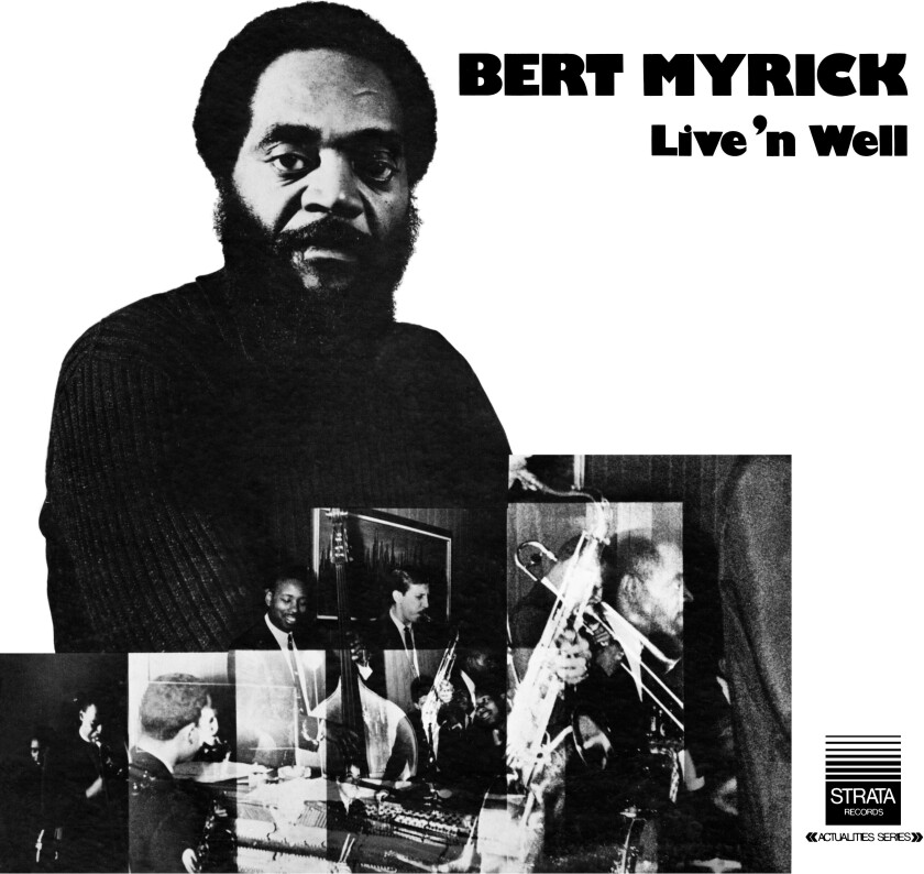 Bert Myrick Live'n Well LP/Vinyl