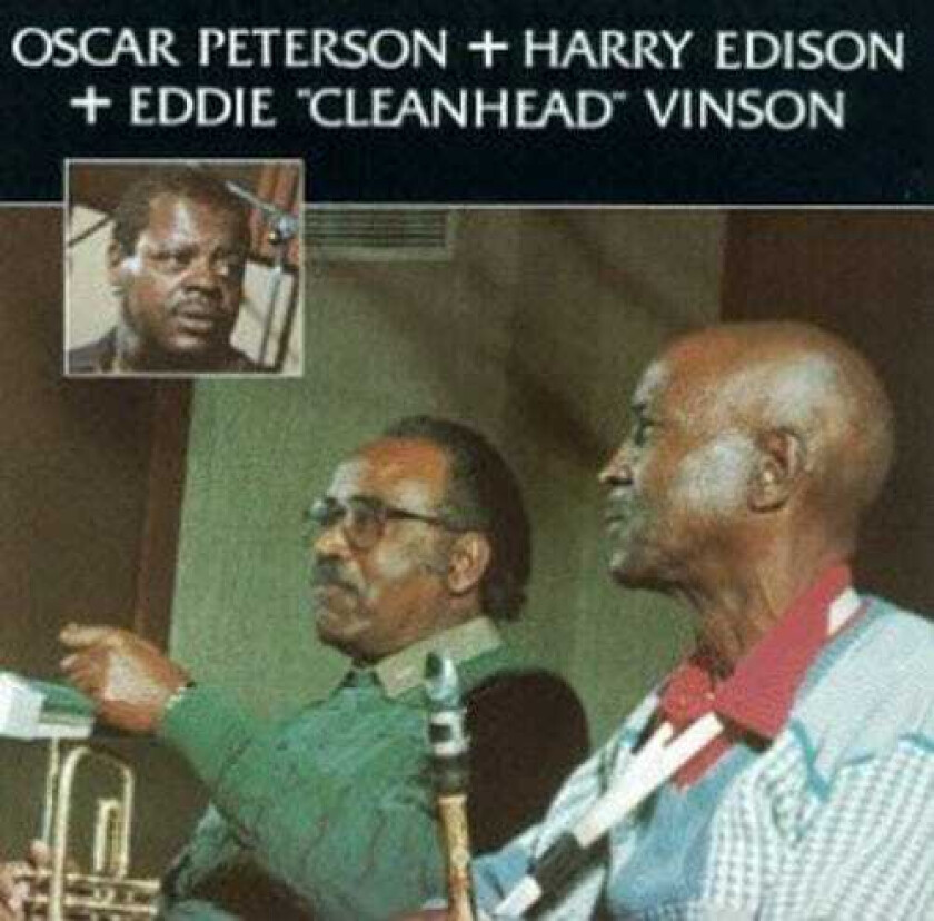 Oscar Peterson, Harry Edison, Eddie Vinson  Peterson/Edison/Vinson  CD