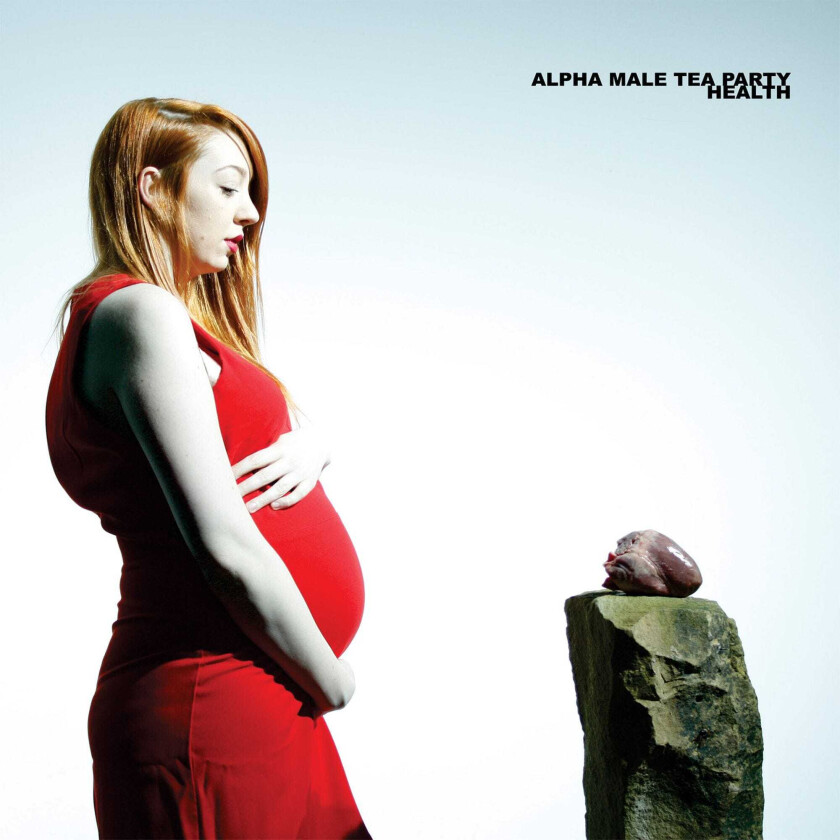 Alpha Male Tea Party Health LP/Vinyl