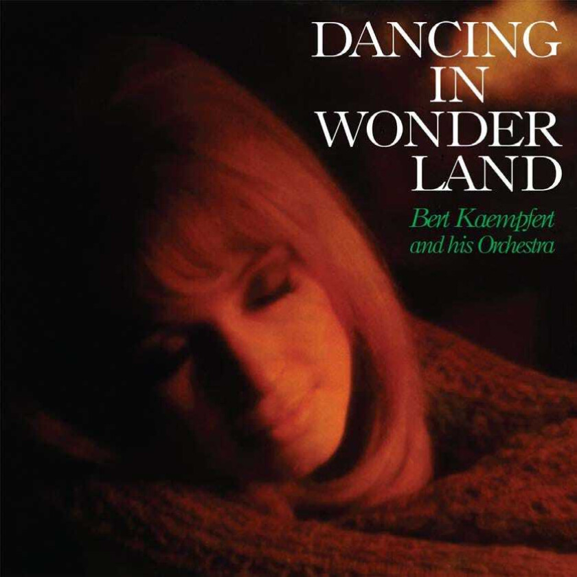 Bert Kaempfert Orchestra  Dancing In Wonderland  CD