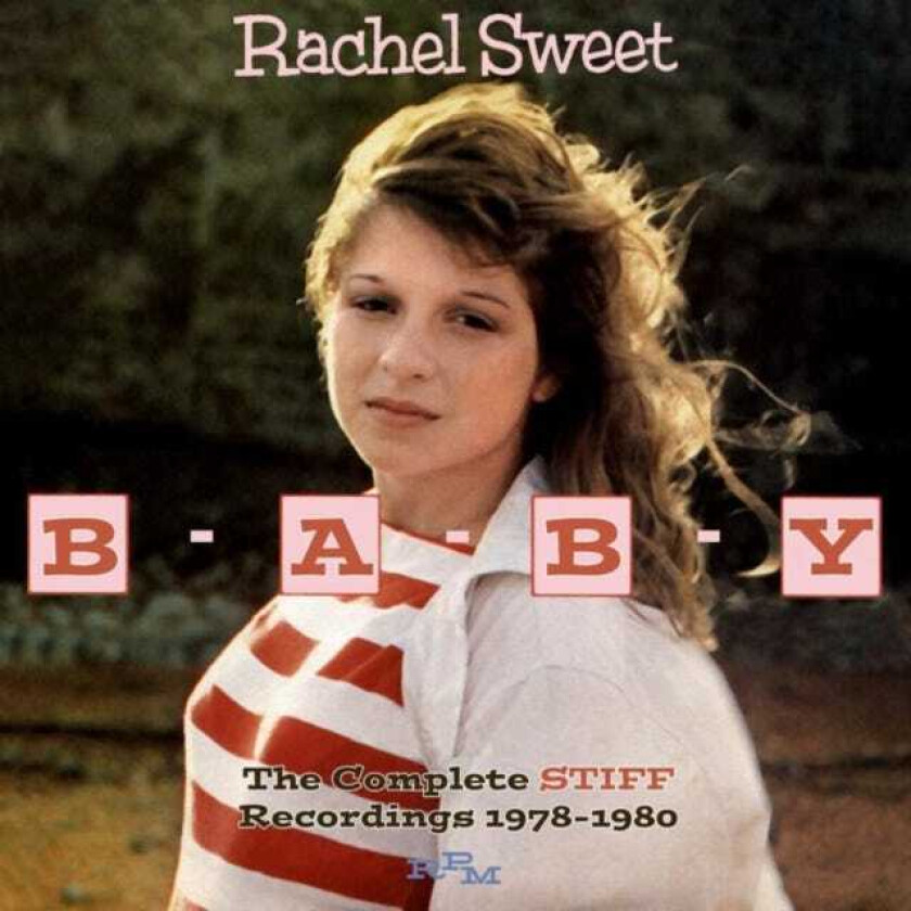 Rachel Sweet  BABY  The Complete Stiff Recordings 19781980  CD