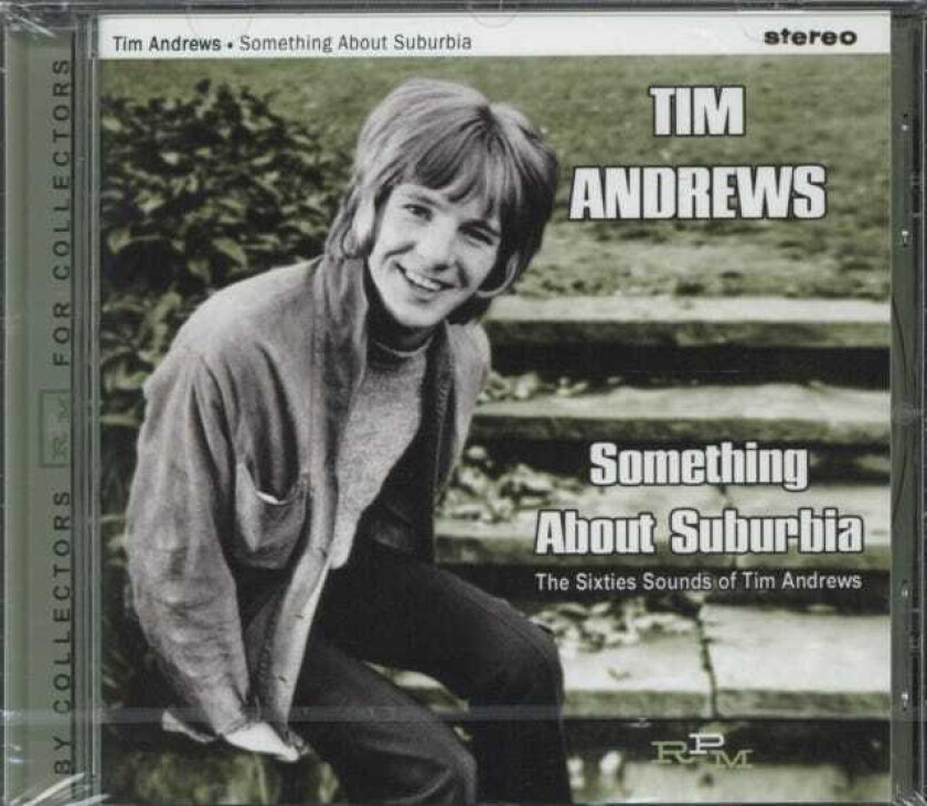 Tim Andrews Something About Suburbia The Sixties Souds Of Tim Andrews CD