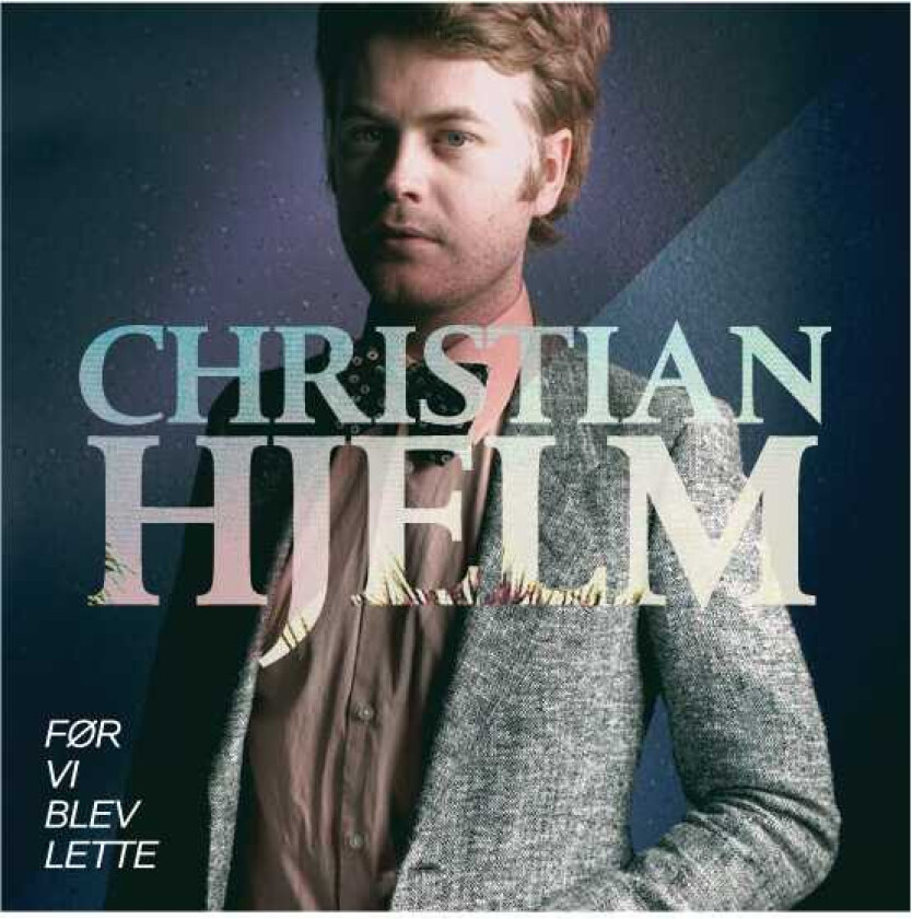 Christian Hjelm  Før Vi Blev Lette  CD