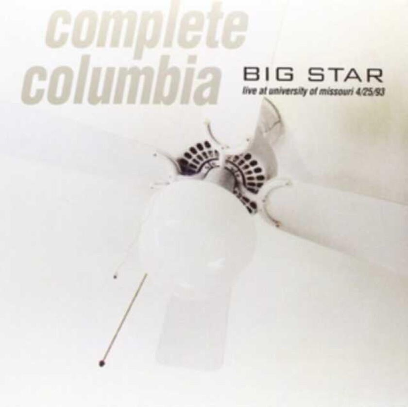 Big Star Complete Columbia: Live At University Of Missouri 4/25/93 LP/Vinyl