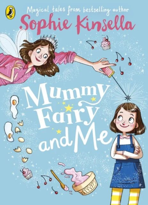 Mummy Fairy and Me av Sophie Kinsella