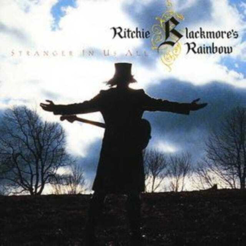 Rainbow, Ritchie Blackmore's Rainbow Stranger In Us All CD