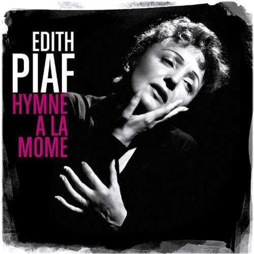 Edith Piaf  Hymne À La Môme (Best Of)  CD