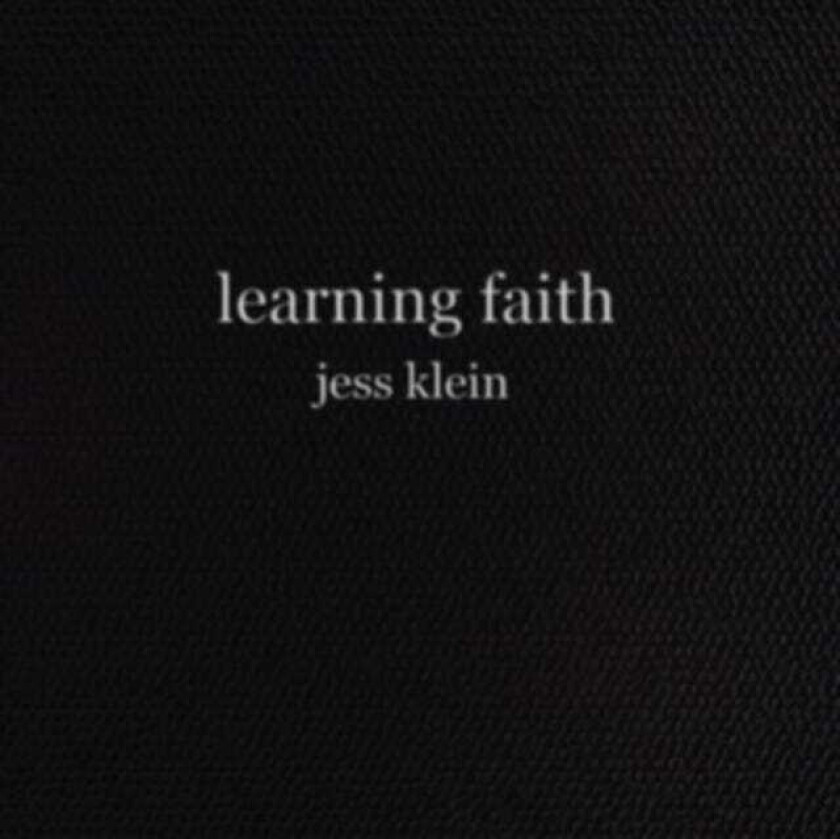 Jess Klein  Learning Faith  CD