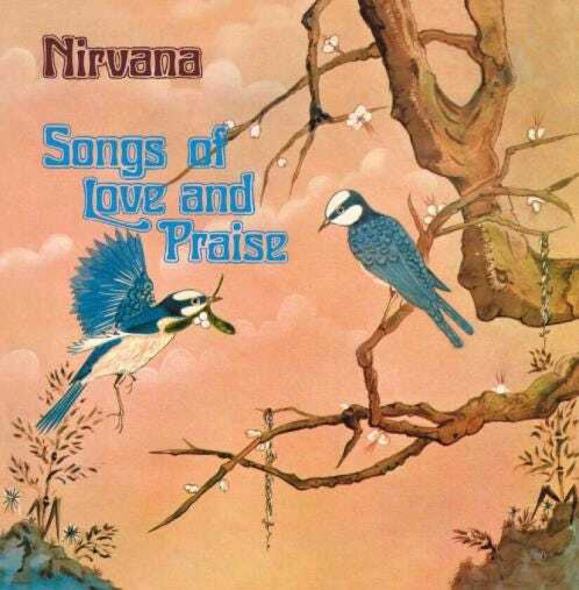 Nirvana (UK)  Songs Of Love And Praise (Remastered & Expanded)  CD