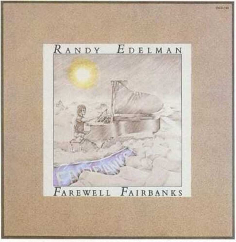 Randy Edelman  Farewell Fairbanks  CD