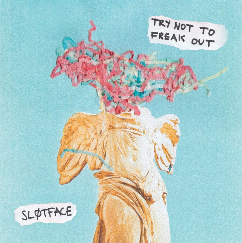 Sl?tface : Try Not to Freak Out CD (2017)