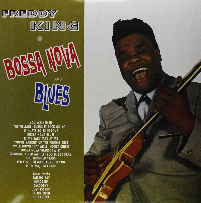 Freddy King Bossa Nova & Blues LP/Vinyl