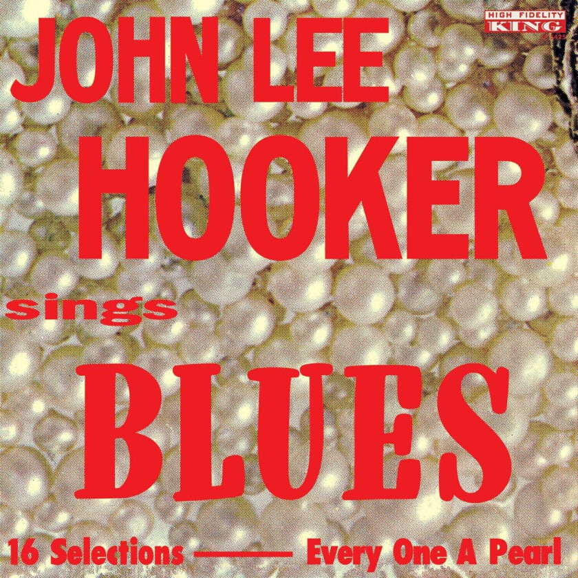 John Lee Hooker Sings Blues LP/Vinyl