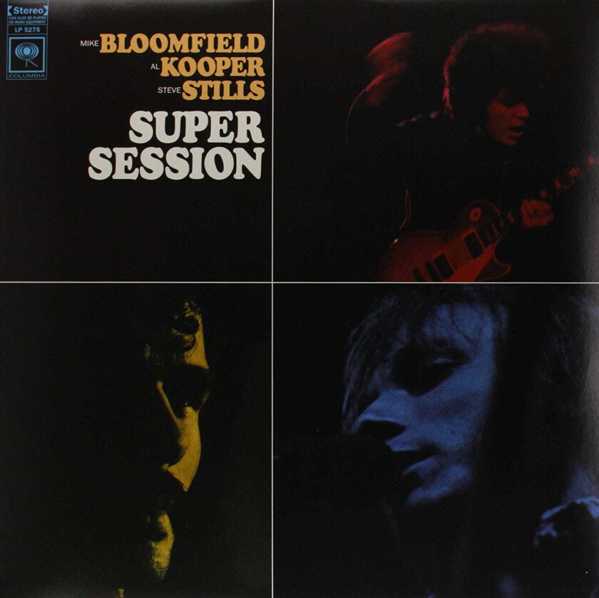 Mike Bloomfield, Al Kooper, Stephen Stills Super Session LP/Vinyl