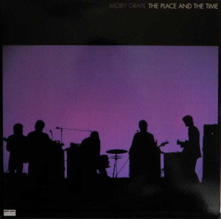 Moby Grape  The Place And The Time  LP/Vinyl